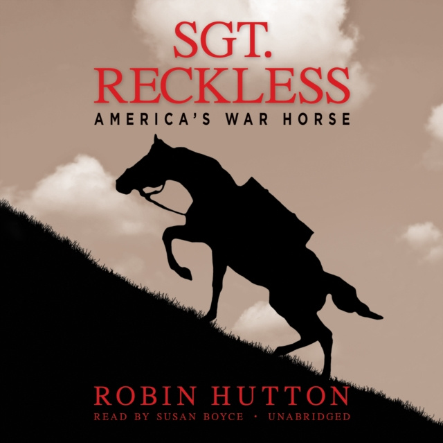 Audiokniha Sgt. Reckless Robin Hutton