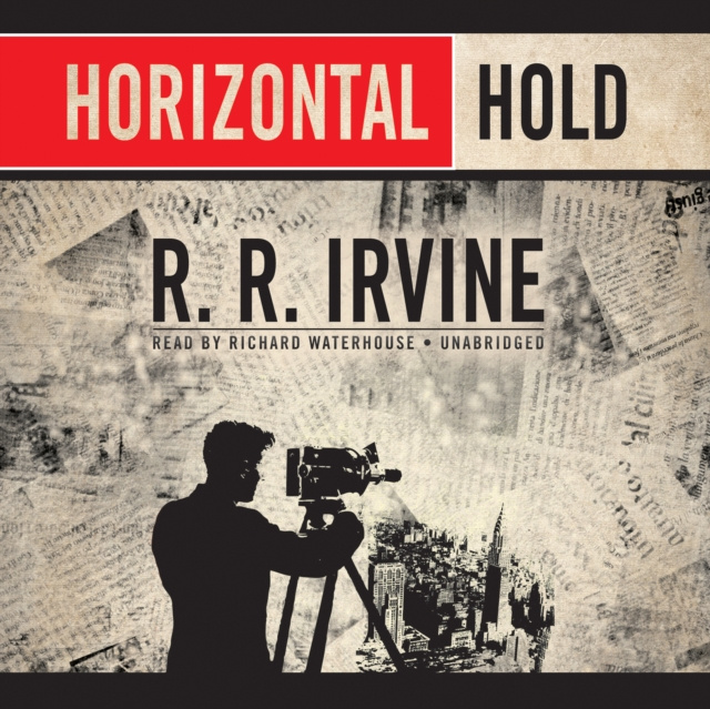 Hörbuch Horizontal Hold Robert R. Irvine