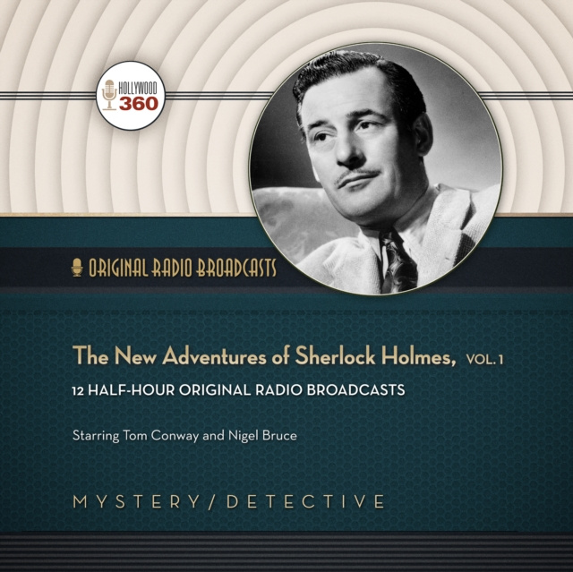 Audiokniha New Adventures of Sherlock Holmes, Vol. 1 Hollywood 360