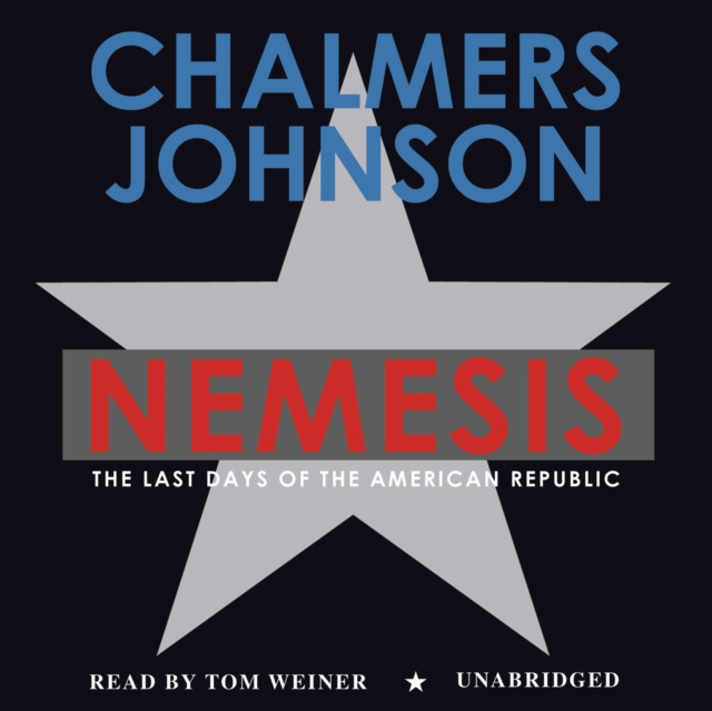 Audiokniha Nemesis Chalmers Johnson