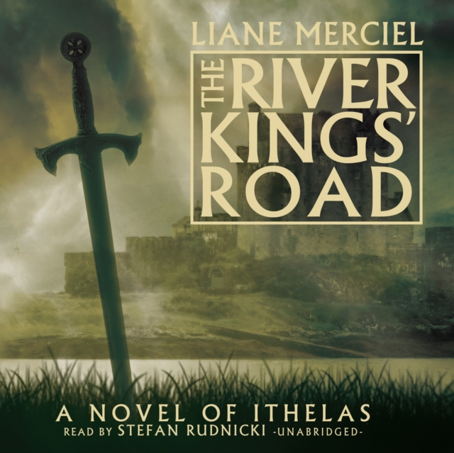 Audiokniha River Kings' Road Liane Merciel