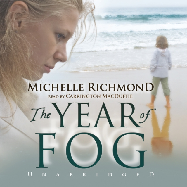 Audiokniha Year of Fog Michelle Richmond