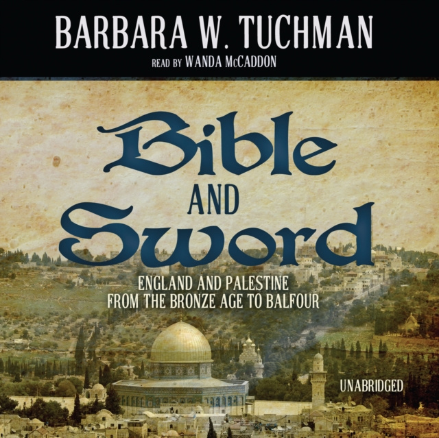 Ακουστικό βιβλίο Bible and Sword Barbara W. Tuchman