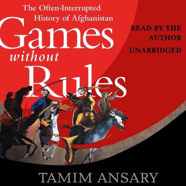 Audiobook Games without Rules Tamim Ansary