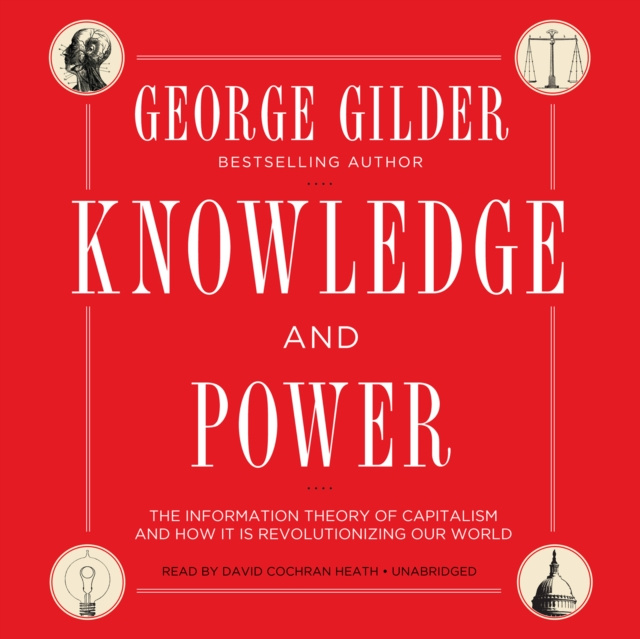 Audiokniha Knowledge and Power George Gilder
