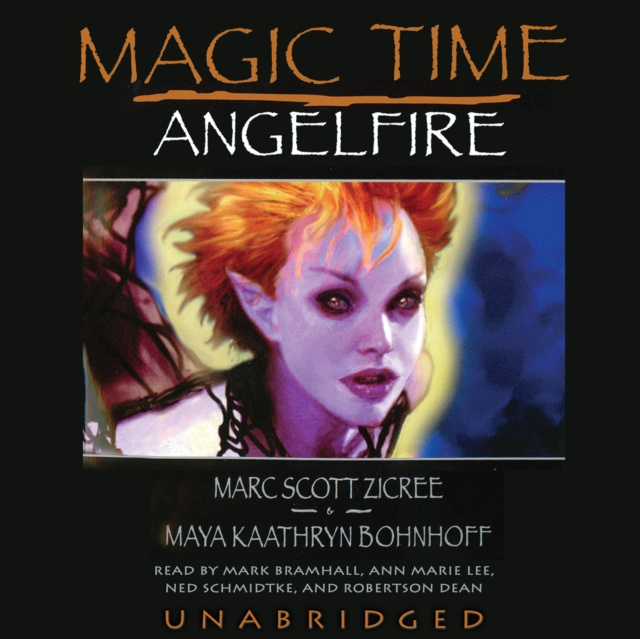 Audiobook Magic Time: Angelfire Maya Kaathryn Bohnhoff
