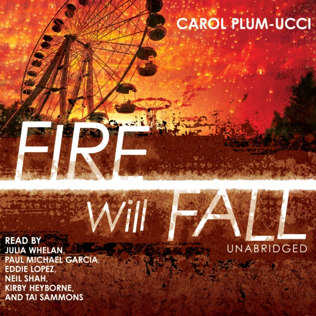 Audiobook Fire Will Fall Carol Plum-Ucci