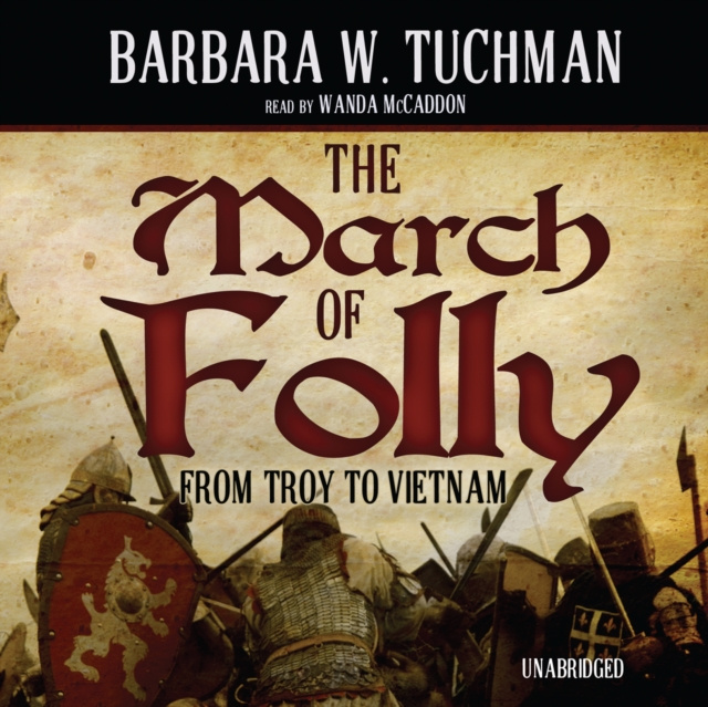 Hörbuch March of Folly Barbara W. Tuchman