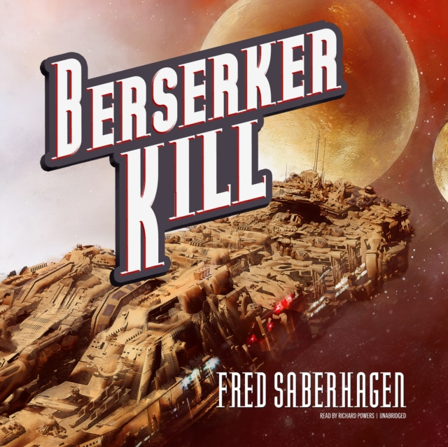 Audiobook Berserker Kill Fred Saberhagen