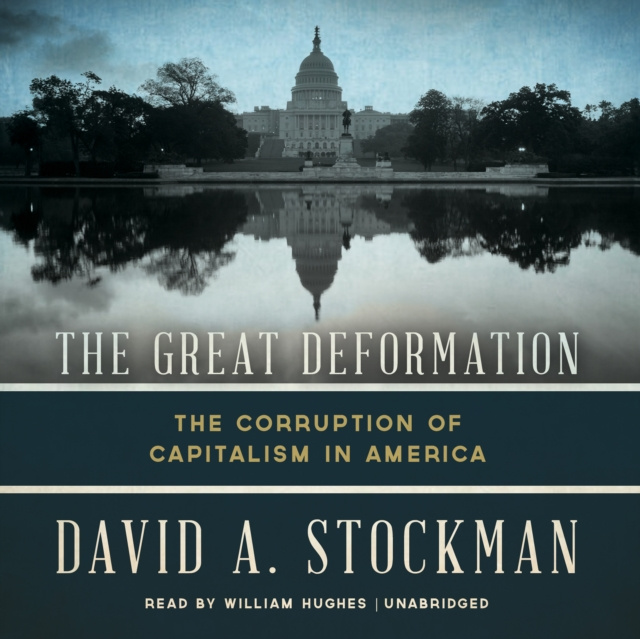 Audiobook Great Deformation David A. Stockman