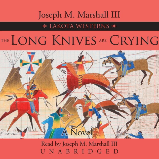 Audiobook Long Knives Are Crying Joseph M. Marshall
