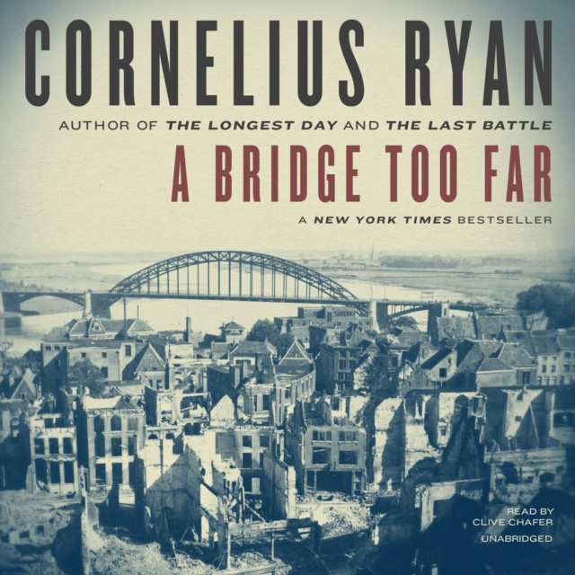 Audiokniha Bridge Too Far Cornelius Ryan