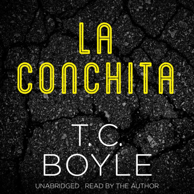 Audiokniha La Conchita T. C. Boyle