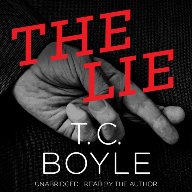 Audiolivro Lie T. C. Boyle