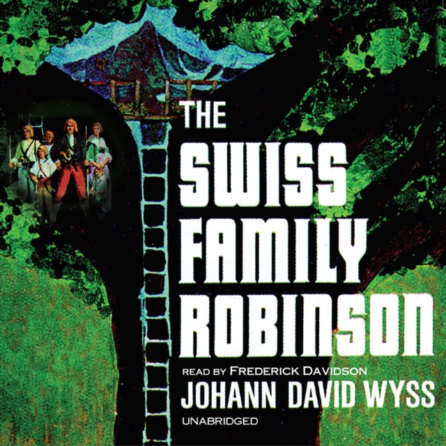 Audio knjiga Swiss Family Robinson Johann David Wyss
