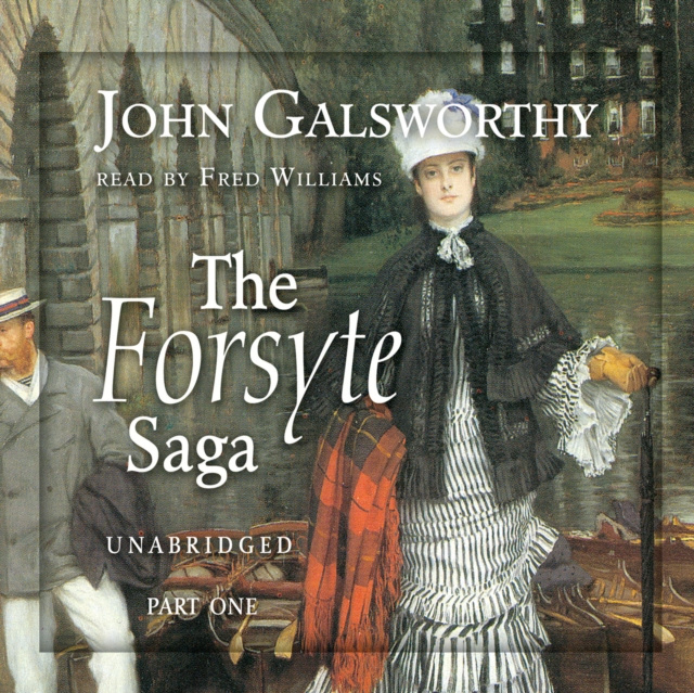 Audiobook Forsyte Saga John Galsworthy