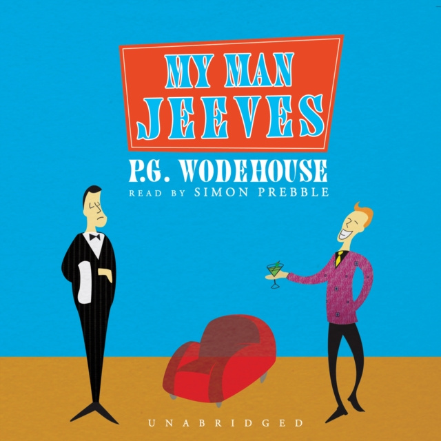 Аудиокнига My Man Jeeves P. G. Wodehouse