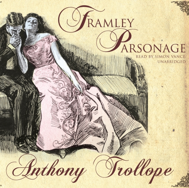 Audio knjiga Framley Parsonage Anthony Trollope