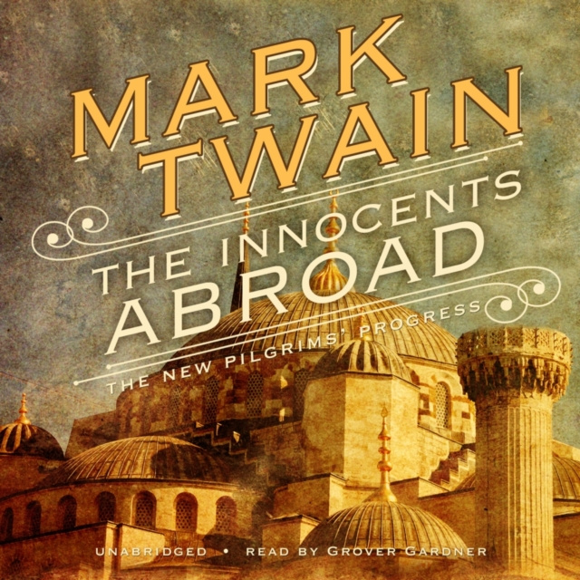 Audiobook Innocents Abroad Mark Twain
