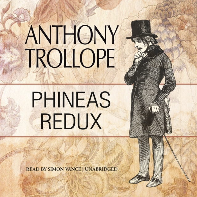 Audiobook Phineas Redux Anthony Trollope