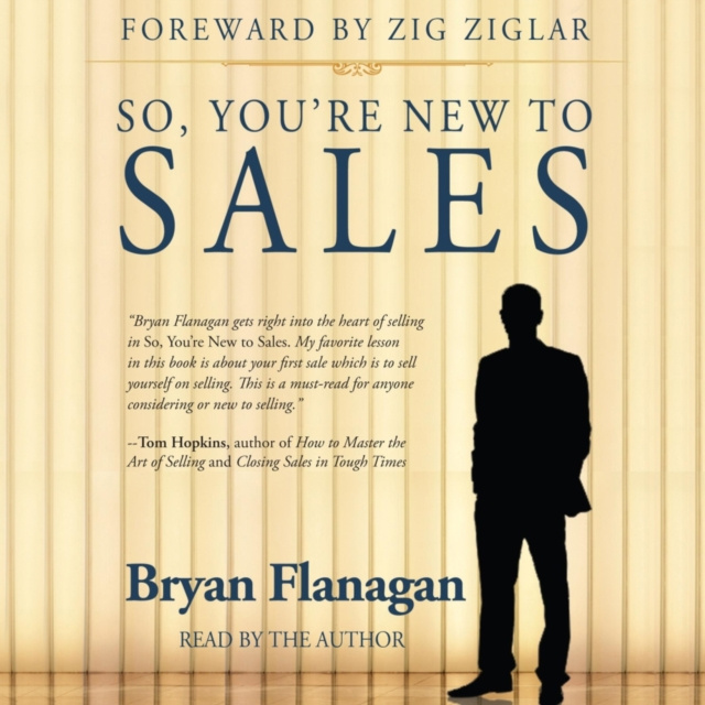 Audiokniha So, You're New to Sales Bryan Flanagan