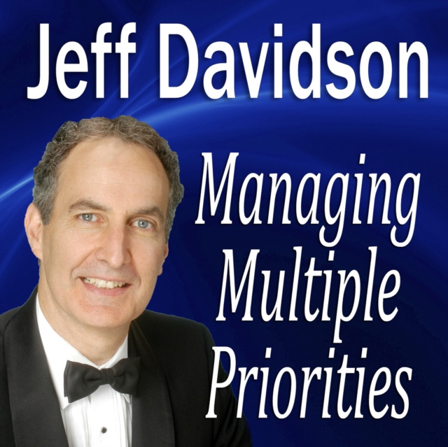 Audiobook Managing Multiple Priorities Made for Success