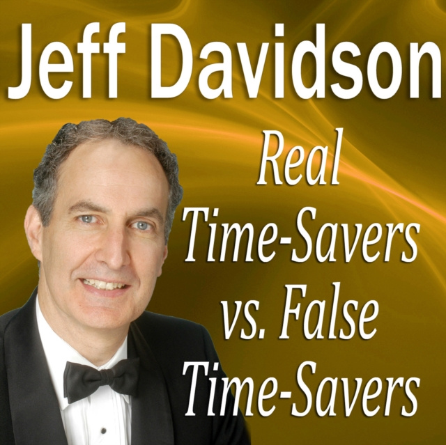 Audiokniha Real Time-Savers vs. False Time-Savers Made for Success