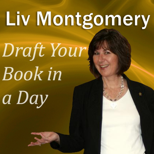 Audiokniha Draft Your Book in a Day Liv Montgomery