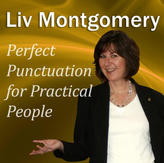 Audiobook Perfect Punctuation for Practical People Liv Montgomery