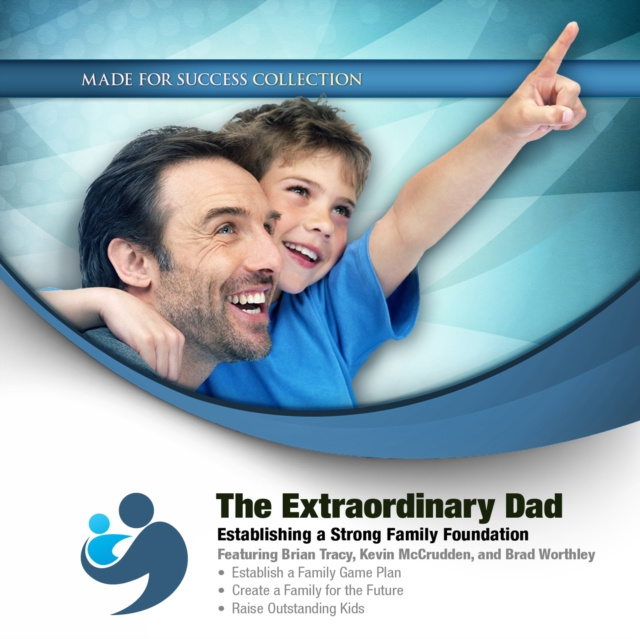 Hörbuch Extraordinary Dad Made for Success