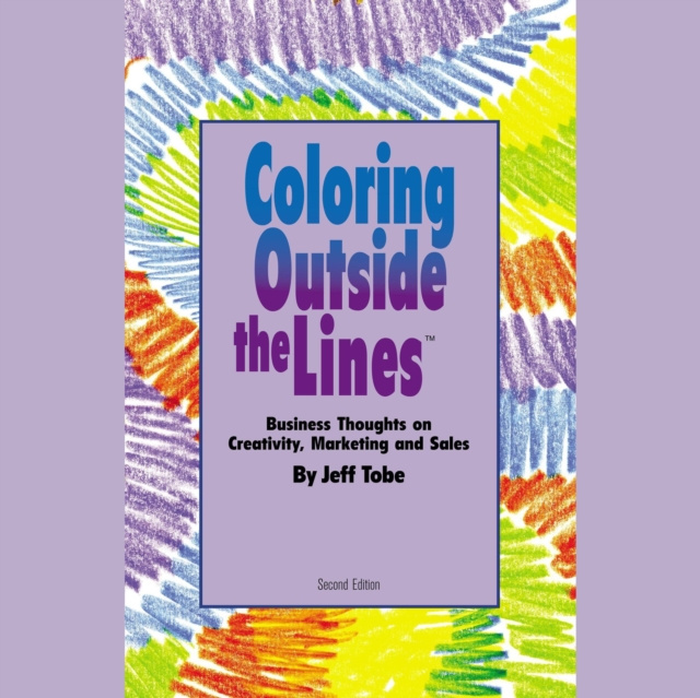 Audiobook Coloring Outside the Lines Jeff Tobe