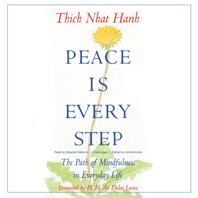 Audiokniha Peace Is Every Step Thich Nhat Hanh