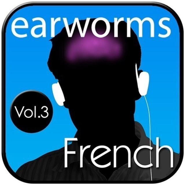 Audiokniha Rapid French, Vol. 3 Earworms Learning