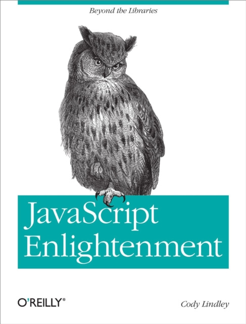 E-knjiga JavaScript Enlightenment Lindley Cody