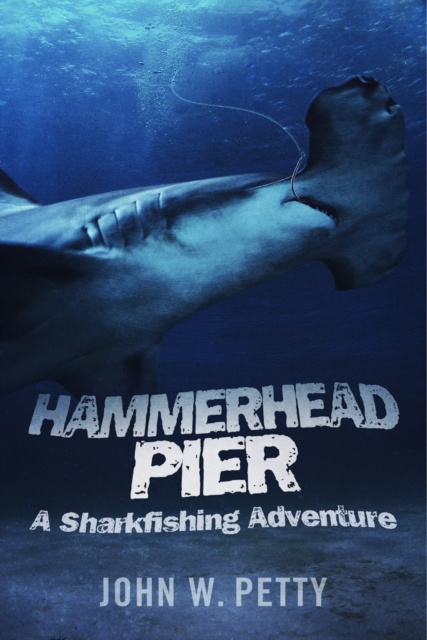E-knjiga Hammerhead Pier John W. Petty