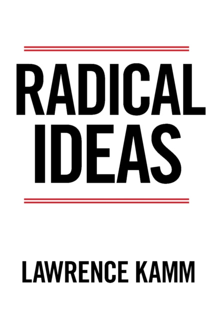 E-knjiga Radical Ideas Lawrence Kamm