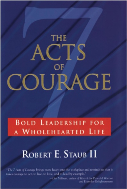 E-book Seven Acts of Courage Robert &quote;Dusty&quote; Staub