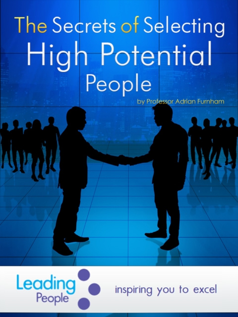 E-kniha Secrets of Selecting High Potential People Adrian Furnham