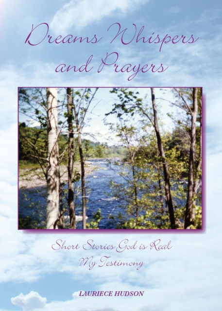 E-knjiga Dreams Whispers and Prayers Lauriece Hudson