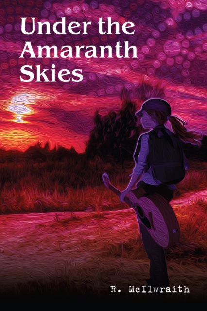 E-knjiga Under the Amaranth Skies R. McIlwraith