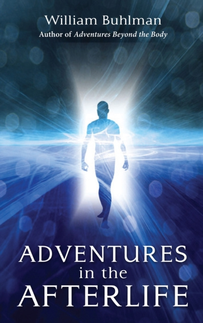 E-kniha Adventures in the Afterlife William Buhlman