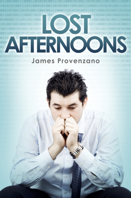 E-knjiga Lost Afternoons James Provenzano