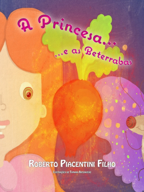 E-knjiga Princesa e as Beterrabas Roberto Piacentini Filho