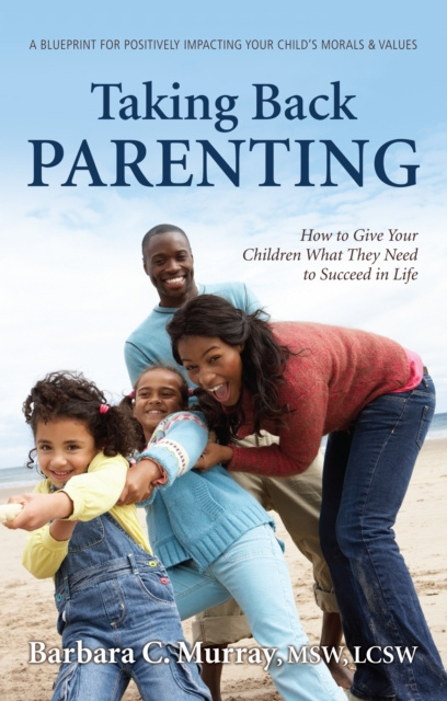 E-knjiga Taking Back Parenting Barbara C. Murray