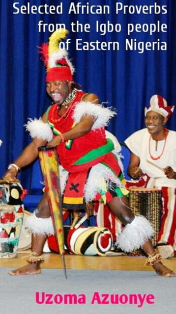 E-knjiga Selected African Proverbs Uzoma Azuonye