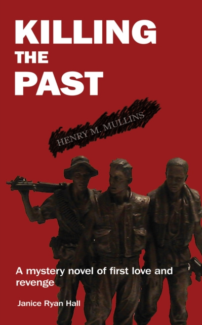 E-book Killing the Past Janice Ryan Hall