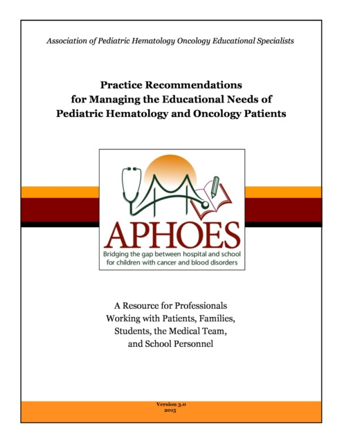 E-knjiga Practice Recommendations Association of Pediatric Hematology Oncology Educational Specialists