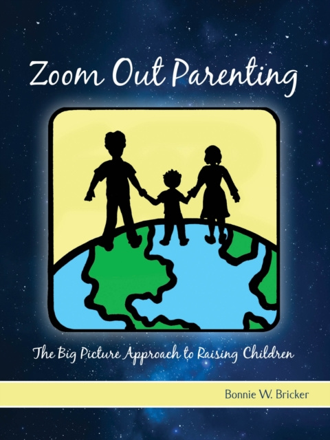 E-knjiga Zoom Out Parenting Bonnie W. Bricker