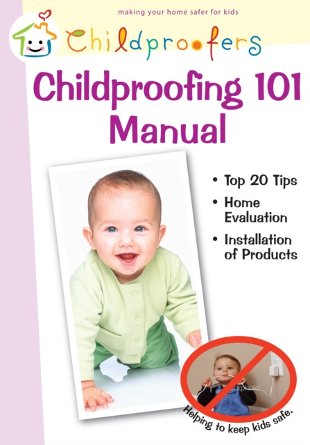E-knjiga Childproofing 101 Manual Dr. David W. Lask