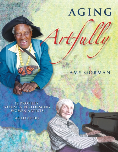 E-knjiga Aging Artfully Amy Gorman